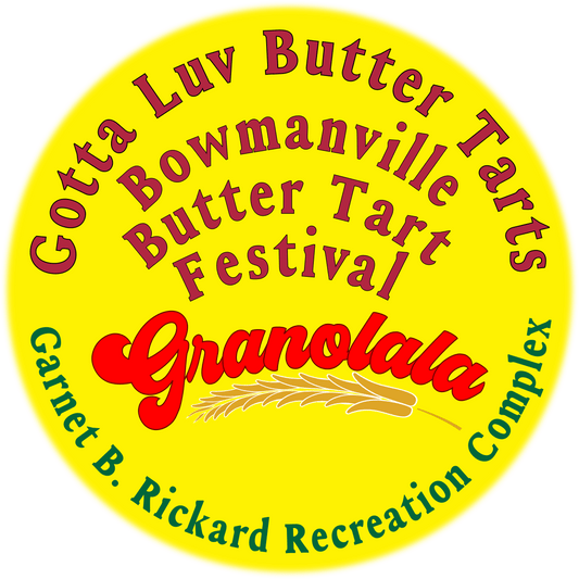 Saturday May 31 Gotta Luv Butter Tarts - Bowmanville Butter Tart Festival